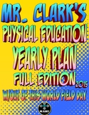Physical Education Yearly Plan 2 w/Out of this World Field Day