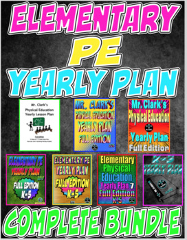 Preview of Physical Education Yearly Plan COMPLETE Curriculum K-5 Full Editions Bundled