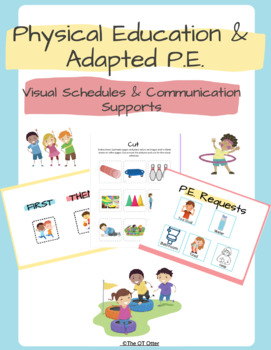 Preview of Physical Education and Adapted P.E. Visual Schedules and Communication Supports