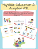 Physical Education and Adapted P.E. Visual Schedules and C
