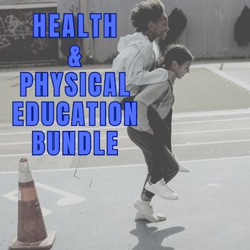 Preview of Physical Education and Health Bundle