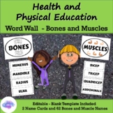 Physical Education and Health Word Wall - BONES AND MUSCLE