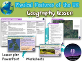Physical Features of the UK - Outstanding Geography Lesson