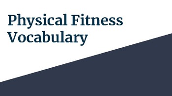 Preview of Physical Fitness Vocabulary Terms for Dancers