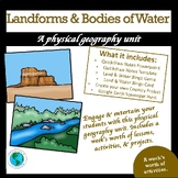 Physical Geography Unit (Landforms & Bodies of Water) - Co