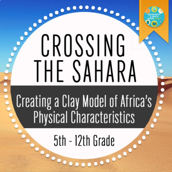 Preview of Africa Geography Physical Geography and Landforms of Africa, Crossing The Sahara