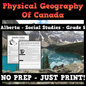 Preview of 5.1 - Physical Geography of Canada  - Alberta - Grade 5 - Social Studies