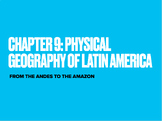 Physical Geography of Latin America Notes