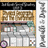 3rd Grade Social Studies / Unit 3 / Physical Geography & t