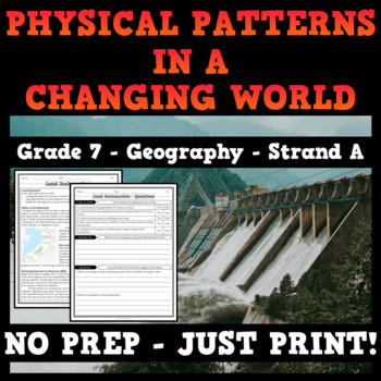 Preview of Physical Patterns in a Changing World - Ontario Geography - Grade 7