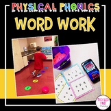 Word Work Activities with Movement: Physical Phonics