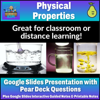 Preview of Physical Properties Google Slides with Pear Deck and Guided Notes 