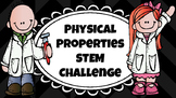 Physical Properties STEM Challenge