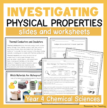 Preview of Physical Properties of Materials Slides & Worksheets - Year 4 Chemical Sciences