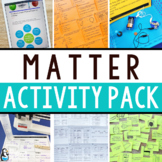 Physical Properties of Matter Activities Pack | Labs, Task