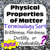 Physical Properties of Matter: Brittleness, Hardness, Duct