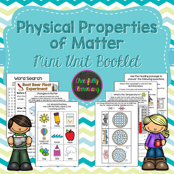 Physical Properties of Matter Mini-Booklet: Solid, Liquid, Gas, & More!