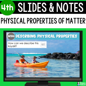 Preview of Physical Properties of Matter Slides & Notes Worksheet | 4th Grade Powerpoint