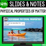 Physical Properties of Matter Slides & Notes Worksheet | 4