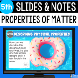 Physical Properties of Matter Slides & Notes Worksheet | 5