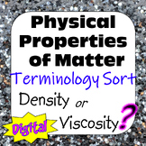 Physical Properties of Matter Terminology Sort: Density or