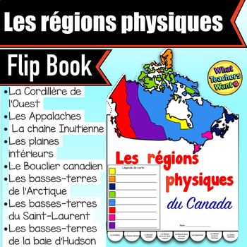 Preview of Physical Regions of Canada Flip Book in French - Les régions physique du Canada