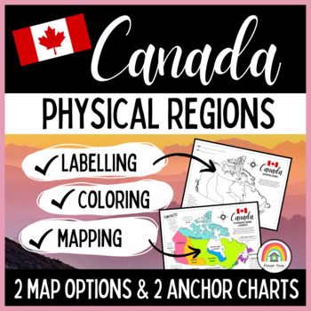 Preview of Physical Regions of Canada: Mapping & Coloring Activity, Geography Anchor Charts