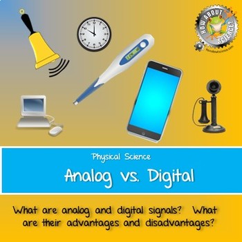 Preview of Physical Science:  Analog vs. Digital
