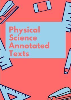 Preview of Physical Science Annotated Reading Resources