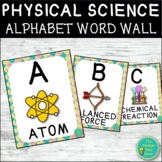 Physical Science Vocabulary Alphabet Word Wall- Science Cl