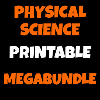 Preview of Physical Science Chemistry Physics Printable Resource MEGA Bundle