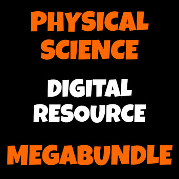 Preview of Physical Science Chemistry Physics Digital Resource MEGA Bundle