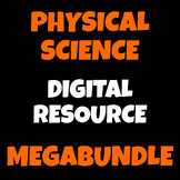Physical Science Chemistry Physics Digital Resource MEGA Bundle