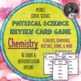 Physical Science Chemistry and Atoms Game Cards Vocabulary