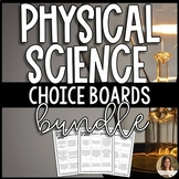 Physical Science Editable Choice Boards Projects Bundle