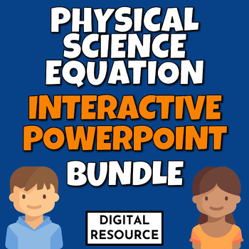 Preview of Physical Science Equation Interactive PowerPoint Bundle Digital Resource