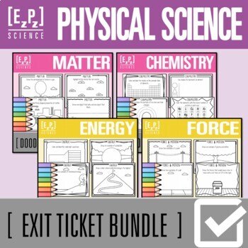 Preview of Physical Science Exit Ticket Bundle | Science Exit Slip | Warm-Up | Assessment