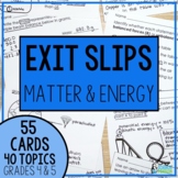 Physical Science Exit Tickets | Matter, Energy, & Force an