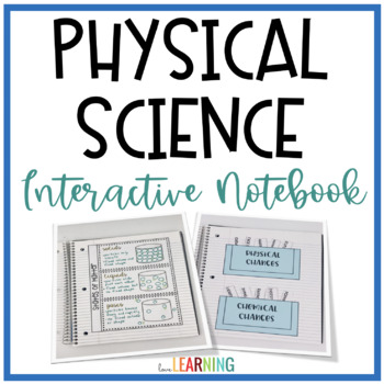 Preview of Physical Science Interactive Notebook: Matter, Mixtures, Chemical Changes