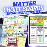 Matter Activities, Matter Choice Board Physical Science Activity