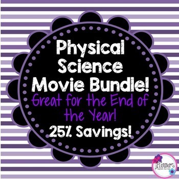 Preview of Physical Science Movie Questions Bundle! Great for the End of the Year!