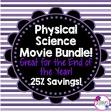 Physical Science Movie Questions Bundle! Great for the End
