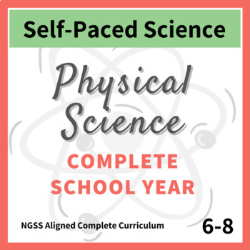 Preview of Physical Science Middle School Curriculum - 6th, 7th or 8th NGSS Aligned