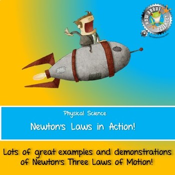 Preview of Physical Science:  Newton's Laws in Action
