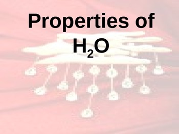 Preview of Physical Science: Properties of Water (PowerPoint interactive notes)