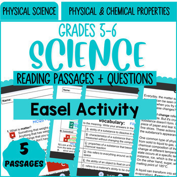 Preview of Physical Science Reading Passages Physical & Chemical Properties Easel Activity