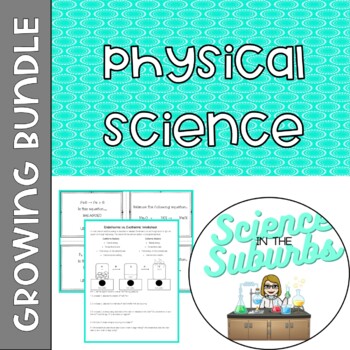Preview of Physical Science Resources - Growing Bundle