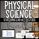 Physical Science Stations Labs Activities Bundle - Editabl