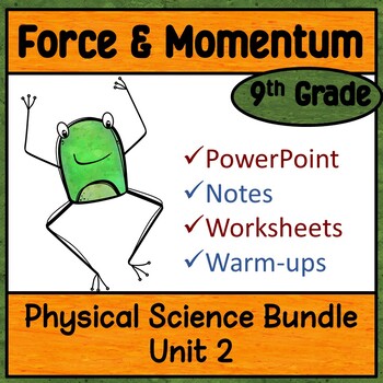 Preview of Physical Science Unit 2 Bundle:  Forces and Momentum Notes, Warm-ups, Worksheets
