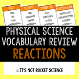 Physical Science Vocabulary Review Game - Reactions